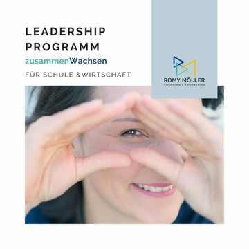 Leadership Programm "zusammenWachsen" für Schule & Wirtschaft